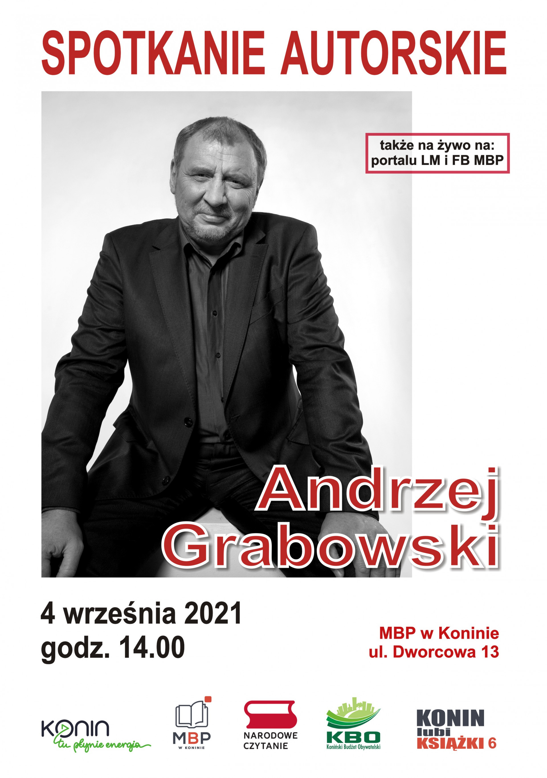 Plakat promujący Narodowe Czytanie 2021 i spotkanie z aktorem Andrzejem Grabowskim w MBP w Koninie