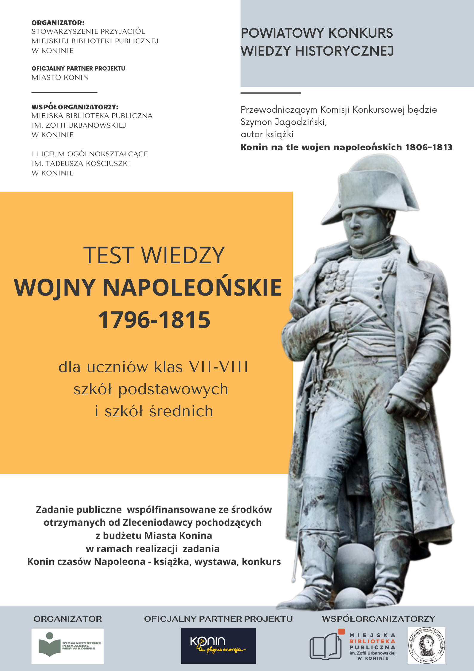 Plakat promujący konkurs wiedzy historycznej pn. "Test wiedzy o wojnach napoleońskich 1796-1815".