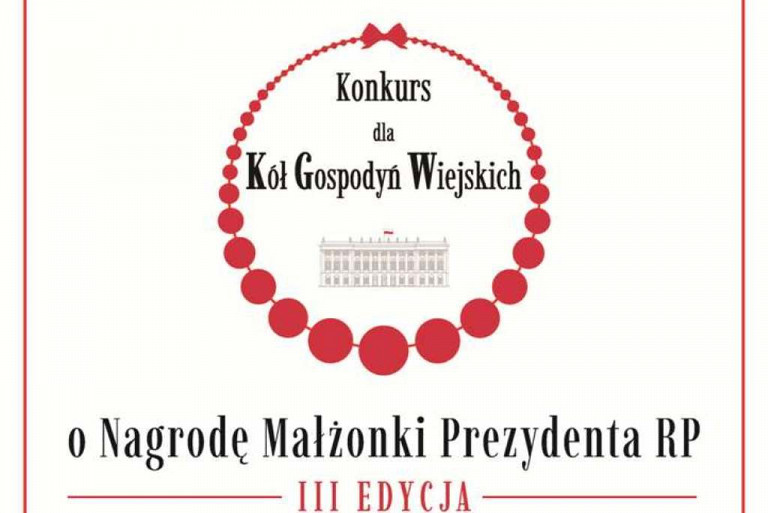Konkurs dla KGW o Nagrodę Małżonki Prezydenta