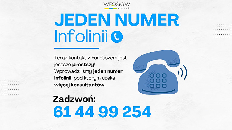 Zmiana w funkcjonowaniu infolinii WFOŚiGW w Poznaniu