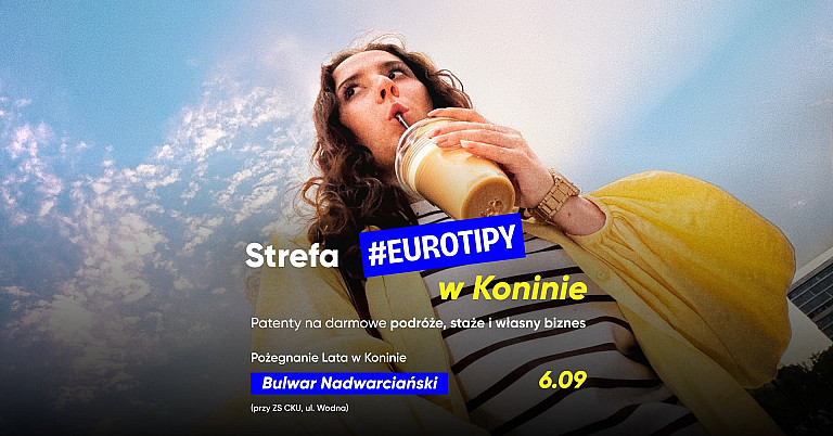 Strefa – EuroTipy nad Wartą. Młodzi sprawdzą, z jakich możliwości mogą skorzystać